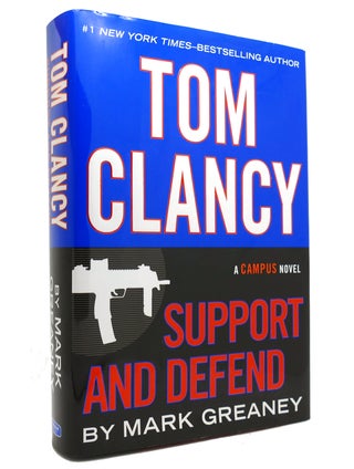 Item #145132 TOM CLANCY SUPPORT AND DEFEND. Mark Greaney