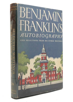 Item #145211 BENJAMIN FRANKLIN'S AUTOBIOGRAPHY Modern Library No 39. Benjamin Franklin
