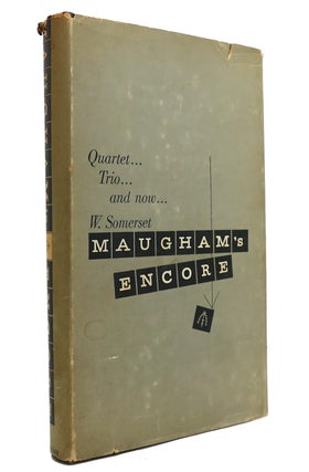 Item #145298 MAUGHAM'S ENCORE. W. Somerset Maugham