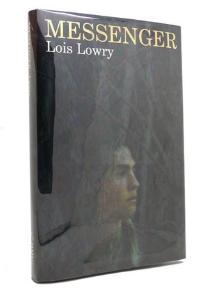 Item #145326 MESSENGER. Lois Lowry