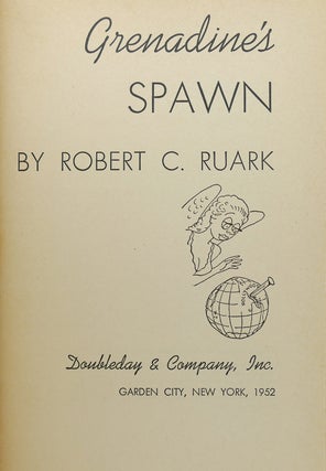 GRENADINE'S SPAWN; Signed 1st