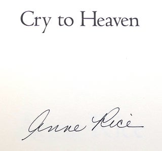 CRY TO HEAVEN Signed 1st