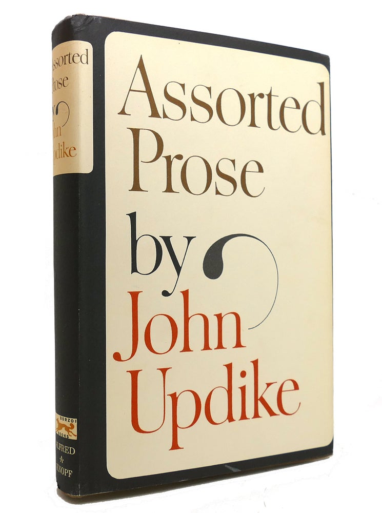 Item #145587 ASSORTED PROSE. John Updike.