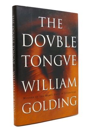 Item #145597 THE DOUBLE TONGUE A Draft of a Novel. William Golding