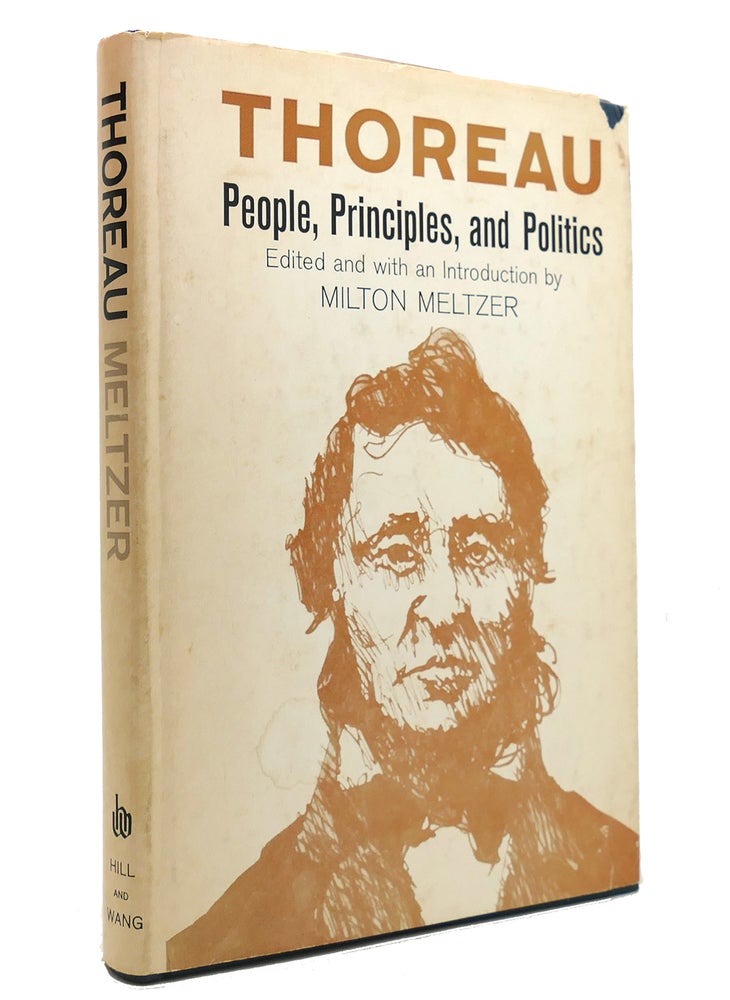 Item #145653 THOREAU People, Principles, and Politics. Milton Meltzer.
