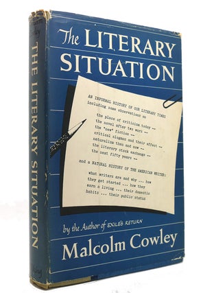 Item #145751 THE LITERARY SITUATION. Malcolm Cowley