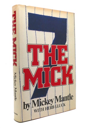 Item #145880 THE MICK. Mickey Mantle, Herb Gluck