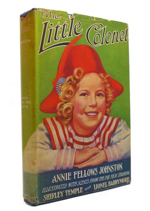 Item #145904 THE LITTLE COLONEL. Annie Fellows Johnston