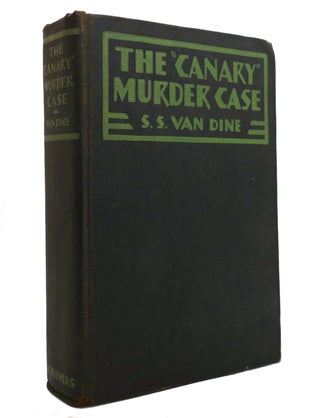 Item #145967 THE "CANARY" MURDER CASE. S. S. Van Dine