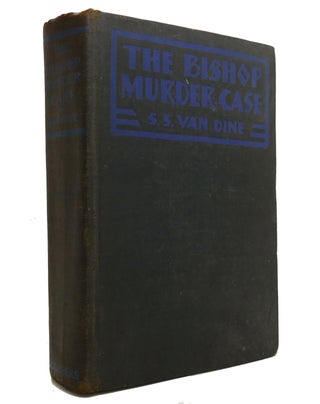 Item #145968 THE BISHOP MURDER CASE. S. S. Van Dine