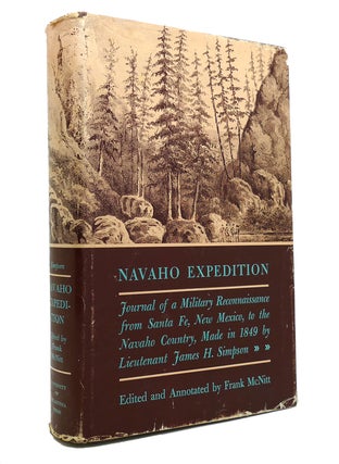 Item #145987 NAVAHO EXPEDITION Journal of a Military Reconnaissance from Santa Fe, New Mexico, to...
