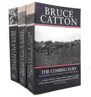Item #146013 THE CENTENNIAL HISTORY OF THE AMERICAN CIVIL WAR IN 3 VOLUMES The Coming Fury,...