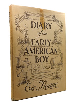 Item #146023 DIARY OF AN EARLY AMERICAN BOY. Eric Sloane