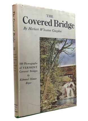 Item #146027 THE COVERED BRIDGE. Herbert Wheaton Congdon