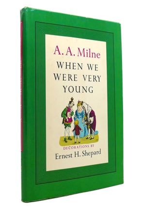 Item #146039 WHEN WE WERE VERY YOUNG. A. A. Milne Ernest H. Shepard