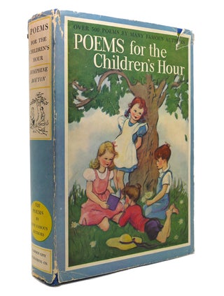 Item #146068 POEMS FOR THE CHILDREN'S HOUR Over 500 Poems by Many Famous Authors. Robert Louis...