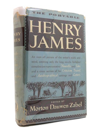 Item #146145 THE PORTABLE HENRY JAMES. Henry James Morton Dauwen Zabel