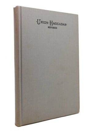 Item #146178 UNION HAGGADAH Home Service for the Passover. Central Conference Of American Rabbis