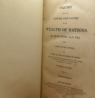 THE WEALTH OF NATIONS An Inquiry Into the Nature and Causes of the Wealth of Nations