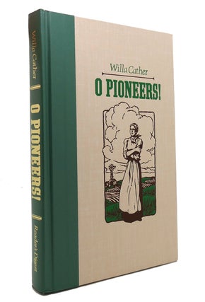 Item #146358 O PIONEERS! The World's Best Reading. Willa Cather