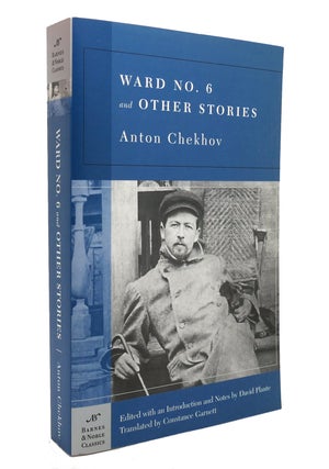 Item #146389 WARD NO. 6 AND OTHER STORIES. Anton Chekhov