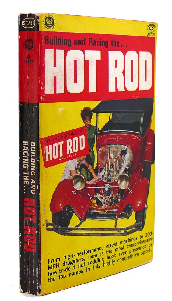 Item #146432 BUILDING AND RACING THE HOT ROD. Hot Rod Magazine.