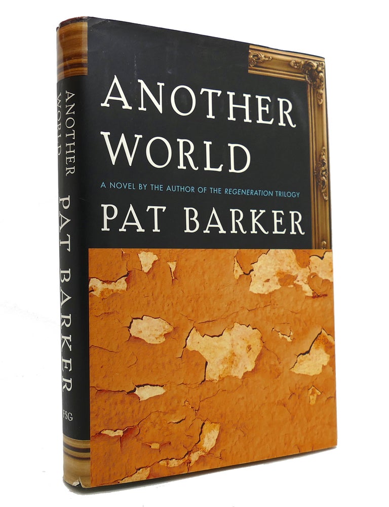 Item #146458 ANOTHER WORLD. Pat Barker.