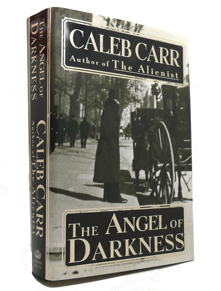 Item #146468 THE ANGEL OF DARKNESS. Caleb Carr.