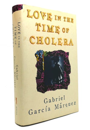Item #146502 LOVE IN THE TIME OF CHOLERA. Gabriel Garcia Marquez