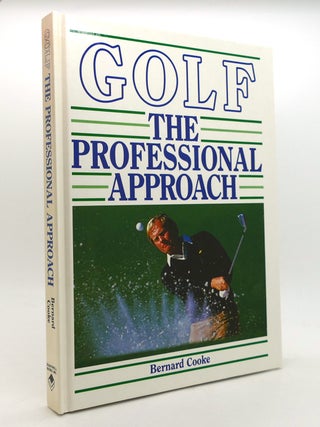 Item #146509 GOLF The Professional Approach. Bernard Cooke