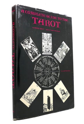 Item #146532 A COMPLETE GUIDE TO THE TAROT. Eden Gray