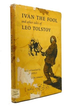 Item #146539 IVAN THE FOOL And Other Tales of Leo Tolstoy. Leo Tolstoy