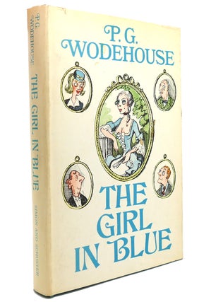 Item #146732 THE GIRL IN BLUE. P. G. Wodehouse