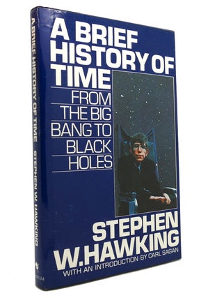 Item #146797 A BRIEF HISTORY OF TIME From the Big Bang to Black Holes. Stephen W. Hawking