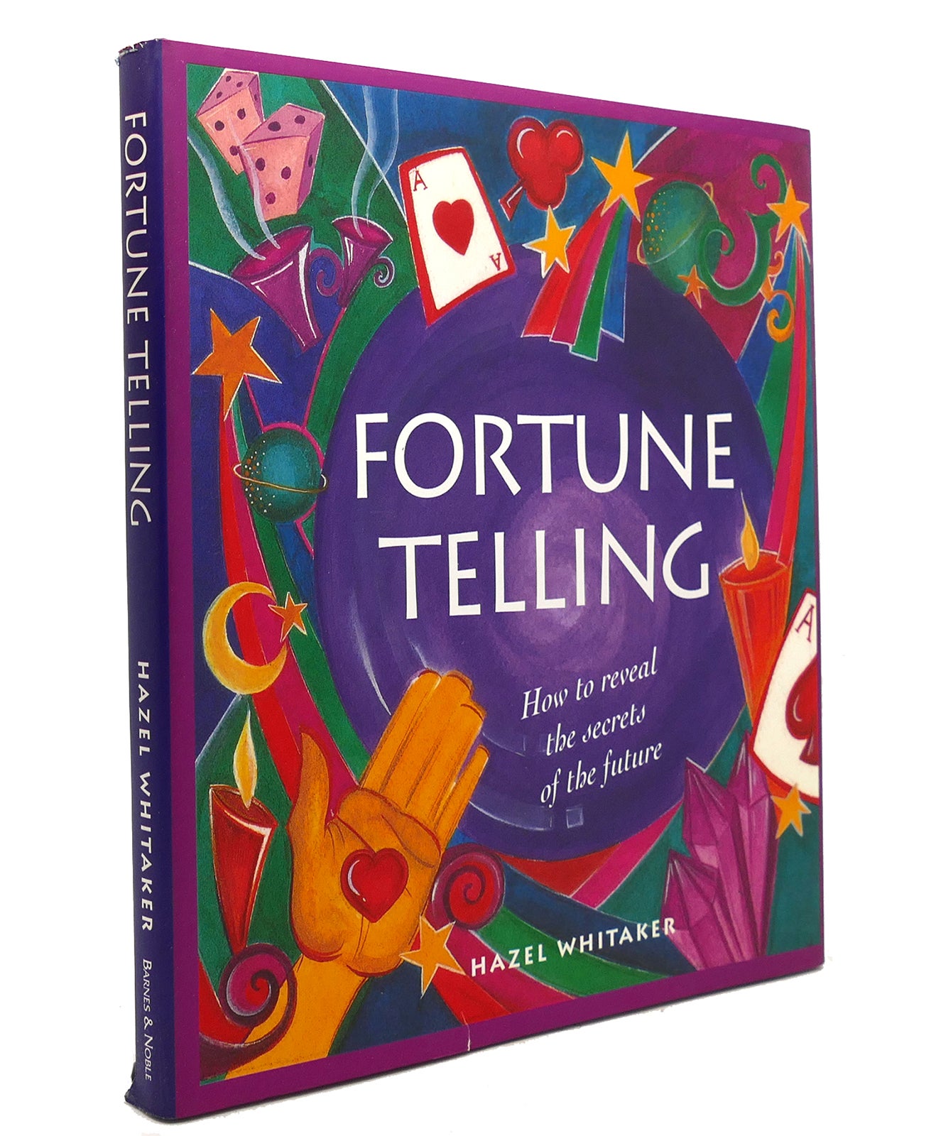 FORTUNE TELLING HOW TO REVEAL THE SECRET | Hazel Whitaker | Barnes and ...