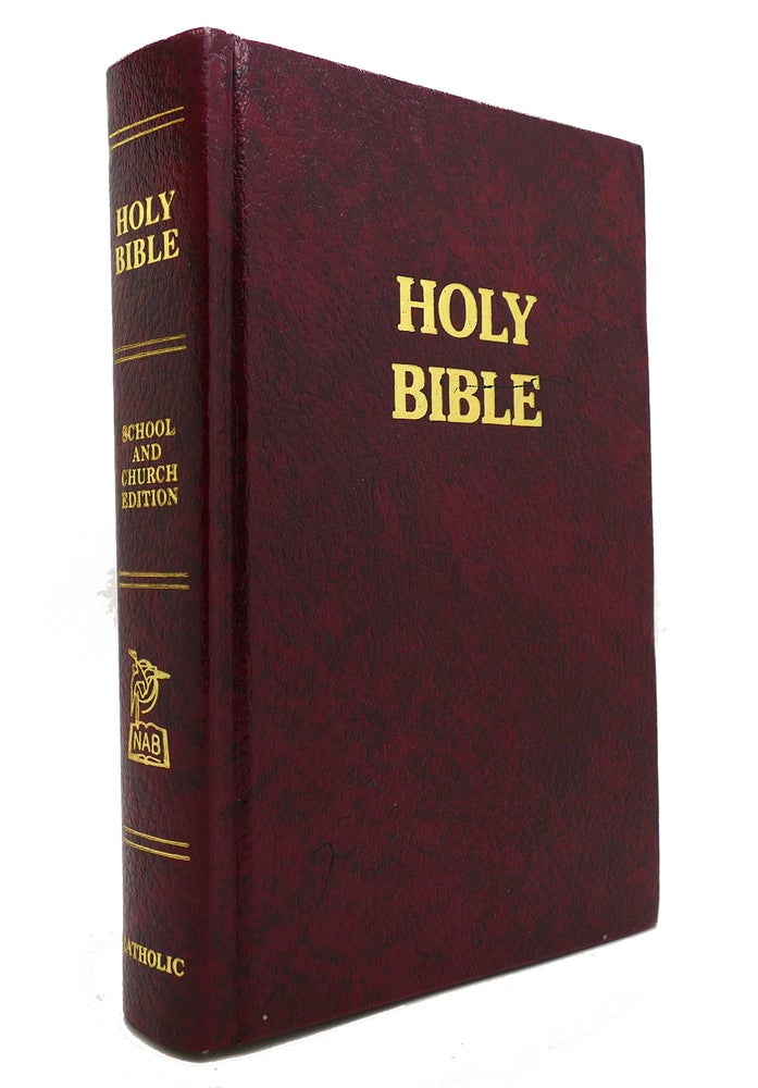Item #147202 THE NEW AMERICAN BIBLE. Catholic Bible Publishers.