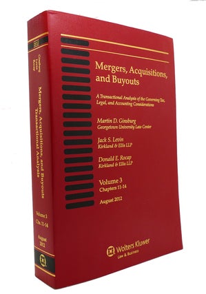 Item #147236 MERGERS ACQUISITIONS AND BUYOUTS, AUGUST 2012 Vol. 3 Chapters 11-14. Martin D....