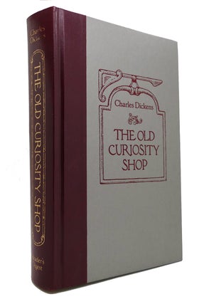 Item #147245 THE OLD CURIOSITY SHOP. Charles Dickens