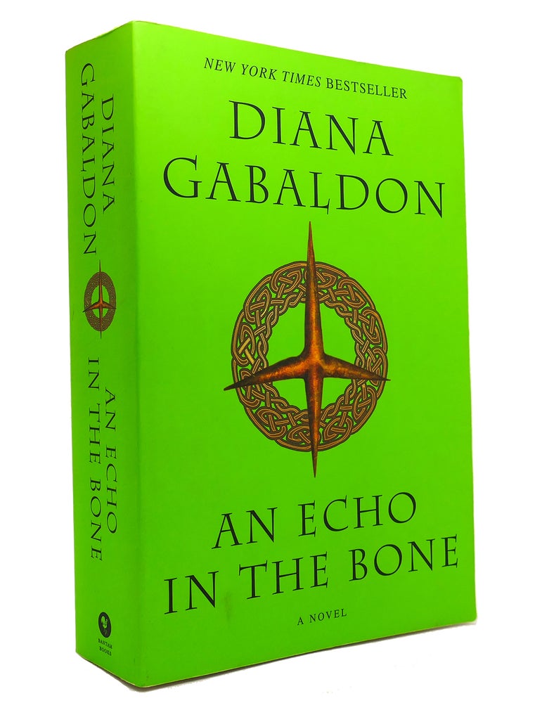 Item #147279 AN ECHO IN THE BONE A Novel. Diana Gabaldon.