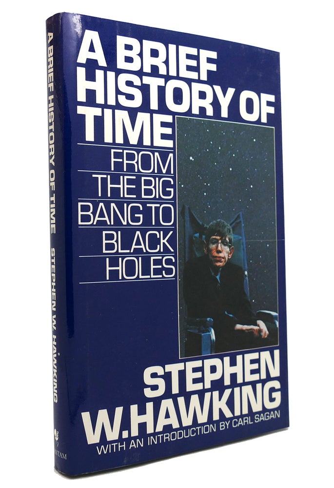 Item #147330 A BRIEF HISTORY OF TIME From the Big Bang to Black Holes. Stephen W. Hawking.