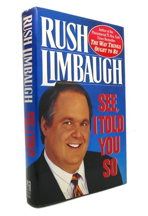 Item #147435 SEE I TOLD YOU SO. Rush Limbaugh