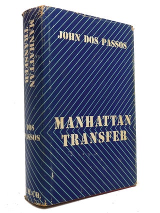 Item #147630 MANHATTAN TRANSFER. John Dos Passos