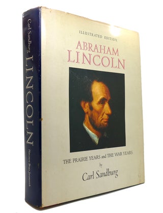 Item #147637 ABRAHAM LINCOLN The Prairie Years and the War Years. Carl Sandburg