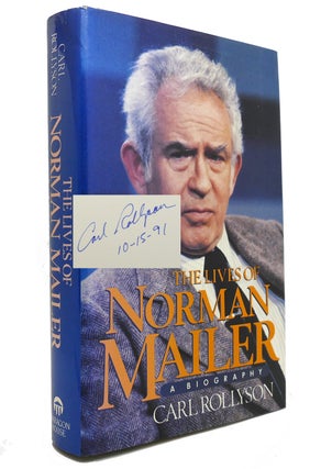 Item #147657 THE LIVES OF NORMAN MAILER Signed 1st. Carl E. Rollyson