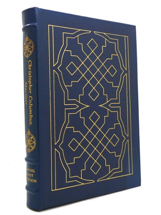 Item #147679 CHRISTOPHER COLUMBUS, MARINER Easton Press. Samuel Eliot Morison