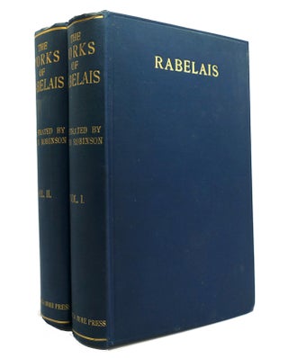 Item #147912 THE WORKS OF RABELAIS IN 2 VOLUMES. Francis Rabelais