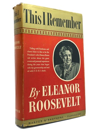 Item #147917 THIS I REMEMBER. Eleanor Roosevelt