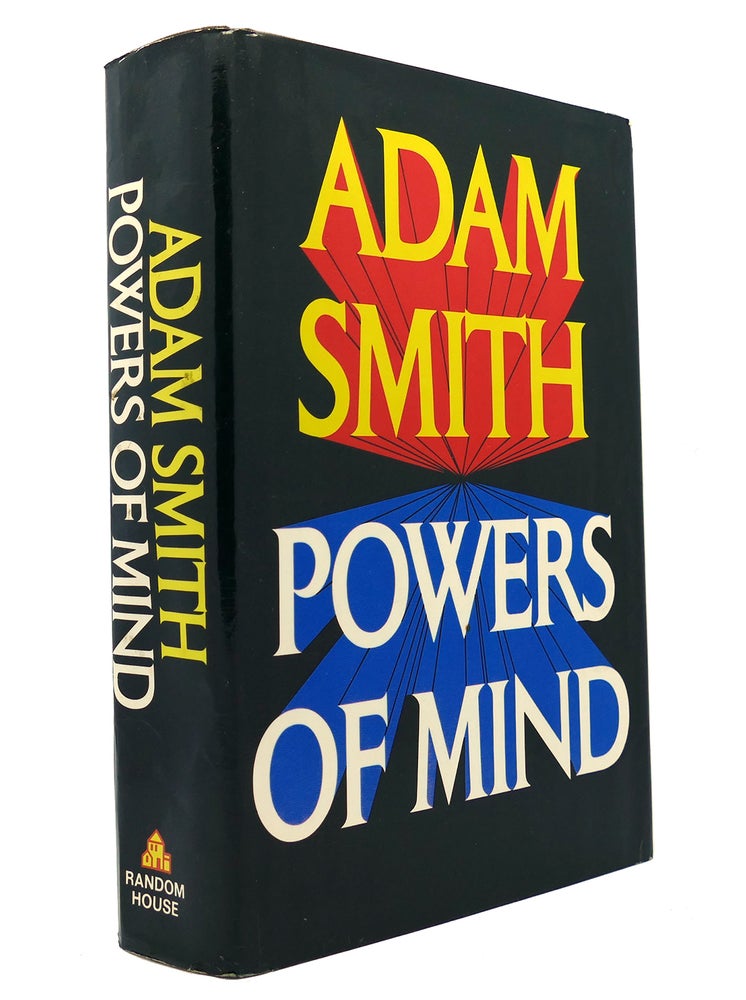 Item #148037 POWERS OF MIND. Adam Smith.