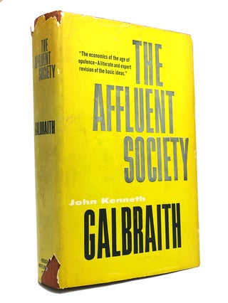 Item #148055 THE AFFLUENT SOCIETY. John Kenneth Galbraith