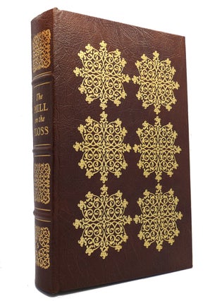 Item #148150 THE MILL ON THE FLOSS Easton Press. George Eliot
